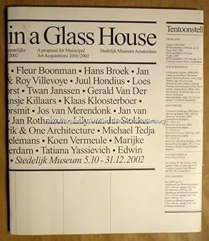 Image du vendeur pour Life in a Glass House (Katalog Stedelijk Museum Amsterdam ; 873) mis en vente par Antiquariat Bernhard