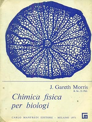 Image du vendeur pour Chimica fisica per biologi mis en vente par Librodifaccia