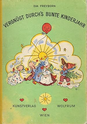 Imagen del vendedor de Vergngt durch's bunte Kinderjahr. Alte Kinderlieder und Reime a la venta por Paderbuch e.Kfm. Inh. Ralf R. Eichmann