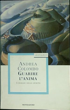 Seller image for Guarire l'anima for sale by Librodifaccia