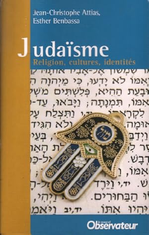 Judaisme. Religion cultures identites