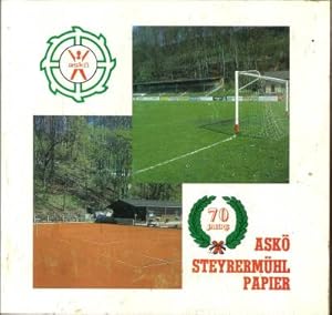 70 Jahre ASKÖ Sterermühlpapier 1919 - 1989.