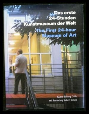 Bild des Verkufers fr Das erste 24-Stunden-Kunstmuseum der Welt /The first 24-hour Museum of Art (dt./engl.) zum Verkauf von ANTIQUARIAT Franke BRUDDENBOOKS