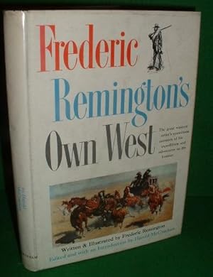 Bild des Verkufers fr FREDERIC REMINGTON'S OWN WEST zum Verkauf von booksonlinebrighton