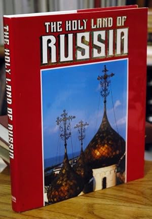 Imagen del vendedor de The Holy Land of Russia a la venta por San Francisco Book Company