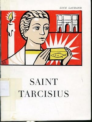 Seller image for Saint Tarcisius for sale by Librairie Le Nord