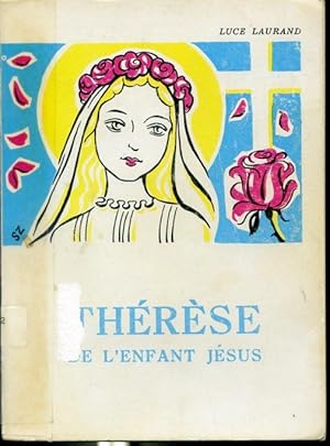 Seller image for Thrse de l'Enfant Jsus - 2e dition for sale by Librairie Le Nord