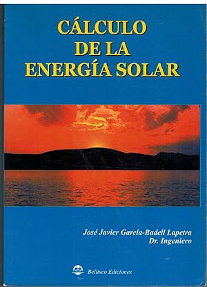 Imagen del vendedor de CALCULO DE LA ENERGIA SOLAR a la venta por ALZOFORA LIBROS