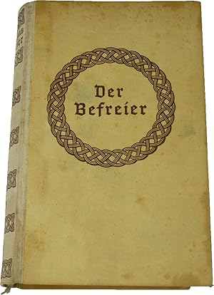 Seller image for Der Befreier, for sale by Versandantiquariat Hbald