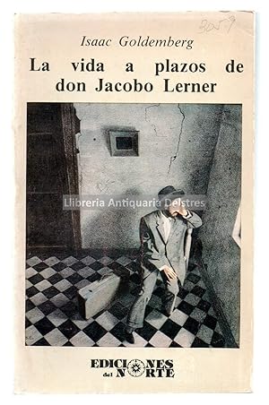 Bild des Verkufers fr La vida a plazos de don Jacobo Lerner. zum Verkauf von Llibreria Antiquria Delstres
