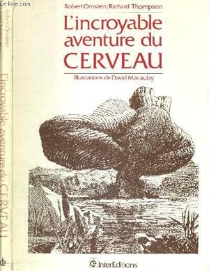 Bild des Verkufers fr L'INCROYABLE AVENTURE DU CERVEAU zum Verkauf von Le-Livre