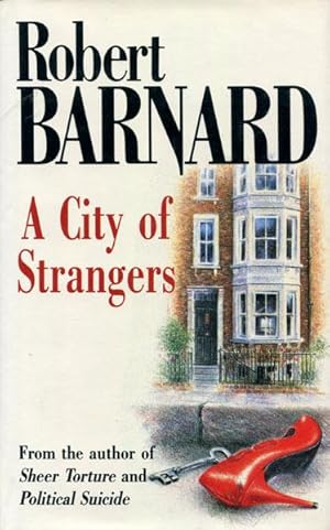 Seller image for A CITY OF STRANGERS. for sale by BUCKINGHAM BOOKS, ABAA, ILAB, IOBA