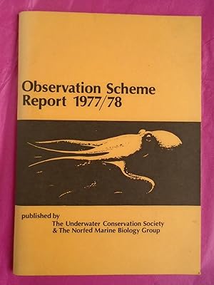 OBSERVATION SCHEME REPORT 1977/78 - NORFED MARINE BIOLOGY GROUP & UNDERWATER CONSERVATION SOCIETY