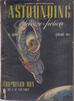 Seller image for ASTOUNDING Science Fiction: January, Jan. 1945 ("The Mixed Men") for sale by Books from the Crypt