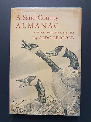Seller image for A SAND COUNTY ALMANAC : AND SKETCHES HERE AND THERE for sale by Barclay Books