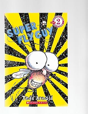 Image du vendeur pour Scholastic Reader Level 2: Super Fly Guy mis en vente par TuosistBook