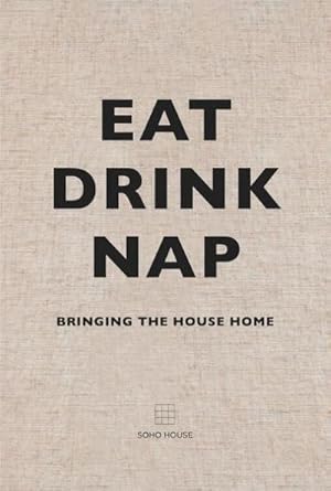 Seller image for Eat, Drink, Nap for sale by Rheinberg-Buch Andreas Meier eK