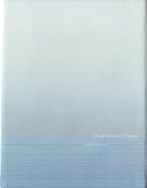 Image du vendeur pour Felix Gonzalez-Torres (steidldangin) mis en vente par Vincent Borrelli, Bookseller