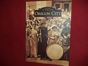 Seller image for Oregon City. Images of America. for sale by BookMine