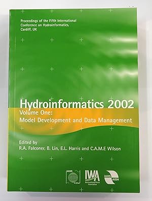 Immagine del venditore per Hydroinformatics 2002 Volume One Model Development And Data Management venduto da St Marys Books And Prints