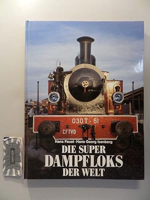 Seller image for Die super Dampfloks der Welt. for sale by Druckwaren Antiquariat
