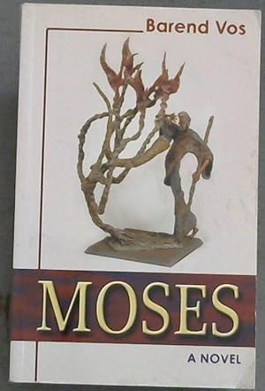 Bild des Verkufers fr Moses: A Novel zum Verkauf von Chapter 1