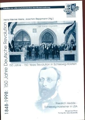 1848 - 1998: 150 Jahre Deutsche Revolution, Friedrich Hedde- Schleswig-Holsteiner in USA