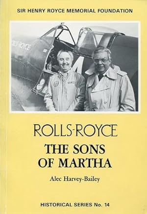 Bild des Verkufers fr Rolls-Royce, The Sons of Martha zum Verkauf von Antiquariat Lindbergh