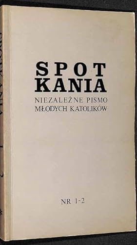 Spotkania niezalezne pismo mlodych katolików Nr 1 - 2