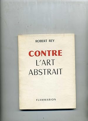 CONTRE L'ART ABSTRAIT