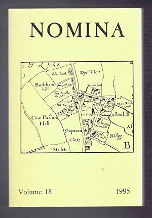 Imagen del vendedor de Nomina. Vol. 18 - 1995. Journal of the Society for Name Studies in Britain and Ireland a la venta por Bailgate Books Ltd