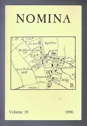 Imagen del vendedor de Nomina. Vol. 19 - 1996. Journal of the Society for Name Studies in Britain and Ireland a la venta por Bailgate Books Ltd