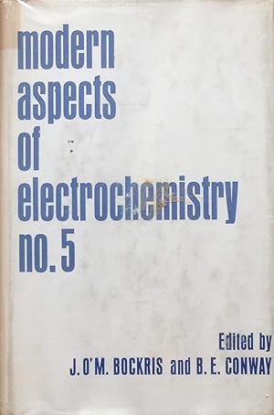 Seller image for Modern aspects of electrochemistry (no. 5) for sale by Acanthophyllum Books