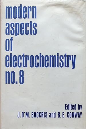 Immagine del venditore per Modern aspects of electrochemistry no. 8 venduto da Acanthophyllum Books