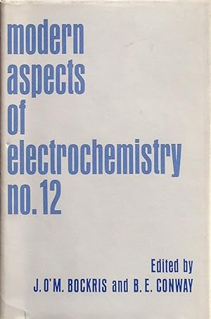 Imagen del vendedor de Modern aspects of electrochemistry no. 12 a la venta por Acanthophyllum Books