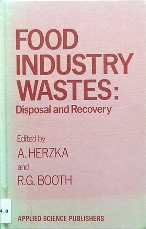 Food industry wastes: disposal and recovery