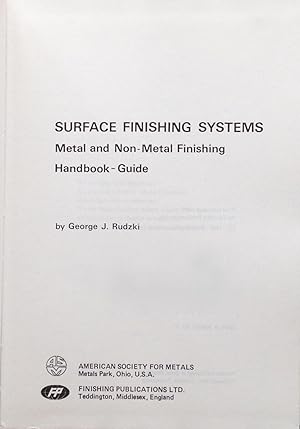 Seller image for Surface finishing systems: metal and non-metal finishing for sale by Acanthophyllum Books