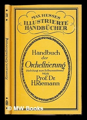 Seller image for Handbuch der Orchestrierung : (Anleitung zum Instrumentieren) for sale by MW Books