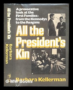 Seller image for All the president's kin for sale by MW Books