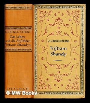 Seller image for Das Leben und die Ansichten Tristram Shandys / von L. Sterne; Deutsch von Rudolf Kassner for sale by MW Books