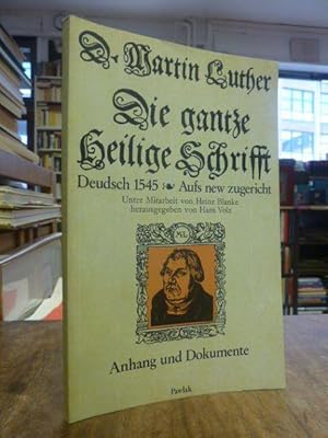 Seller image for Die gantze Heilige Schrifft Deudsch Wittenberg 1545: Anhang und Dokumente, hrsg. von Hans Volz unter Mitarbeit von Heinz Blanke, for sale by Antiquariat Orban & Streu GbR