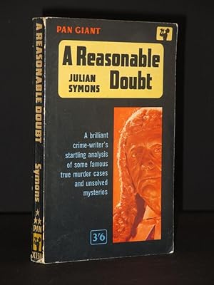 A Reasonable Doubt: Some Criminal Case Re-Examined (Pan Book No. X150)