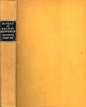 Bureau of Railway Economics Reports 1920-30