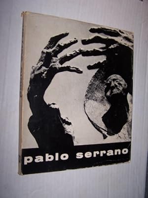 PABLO SERRANO [ Signed by the Artist ]