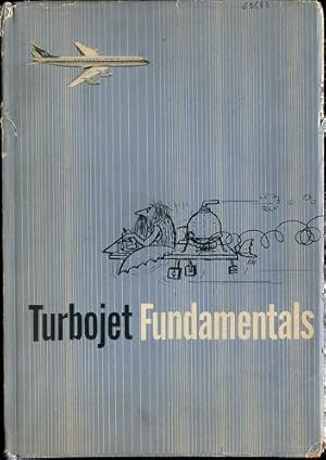 Imagen del vendedor de TURBOJET FUNDAMENTALS a la venta por LIVROCCAZ