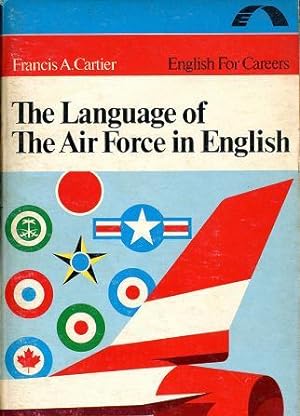 THE LANGUAGE OF THE AIR FORCE IN ENGLISH