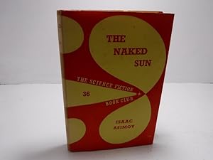 Seller image for The Naked Sun for sale by The Secret Bookshop (0064 (0)212 536007)