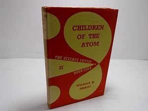 Children of the Atom