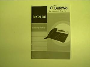 BeeTel 581 - Bedienungsanleitung fürs Telefon,
