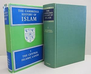 Image du vendeur pour The Cambridge History of Islam; Volume 1: The Central Islamic Lands mis en vente par Midway Book Store (ABAA)